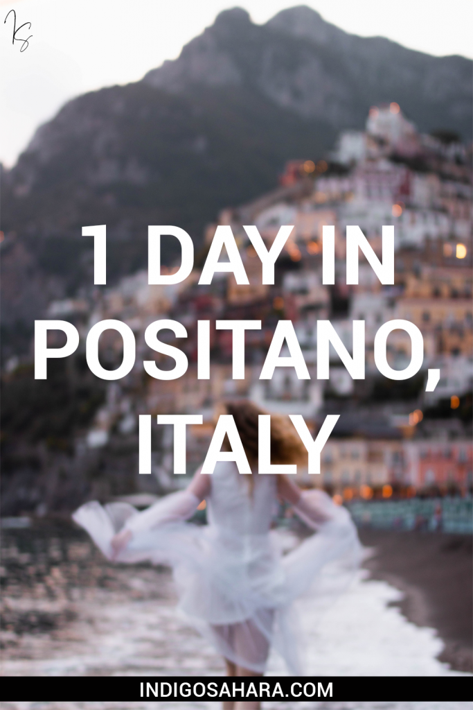 1 Day In Positano Itinerary