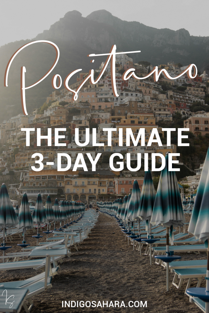 The Ultimate Guide And Itinerary To Positano, Italy (3 Days)