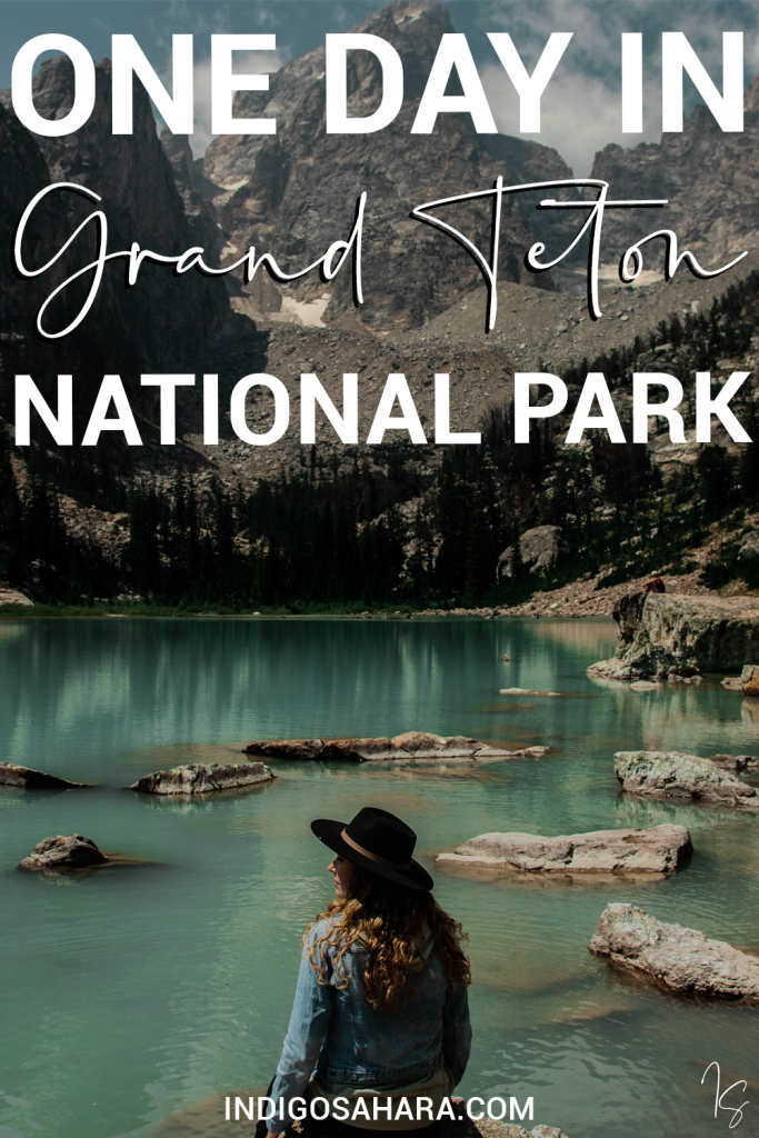 One Day In Grand Teton National Park (EPIC DAY TRIP ITINERARY)